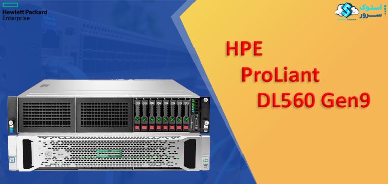 نقد و بررسی سرور HP DL560 Gen9