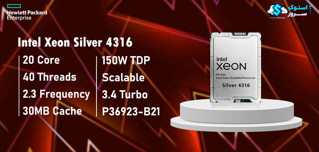 20-core Intel® Xeon® Silver 4316 processor operating at 2.30 GHz base frequency